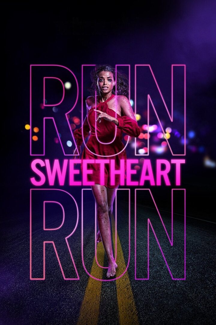 دانلود فیلم Run Sweetheart Run 2020 بدون سانسور با پخش آنلاین دانلود فیلم Run Sweetheart Run 2020 بدون سانسور با پخش آنلاین