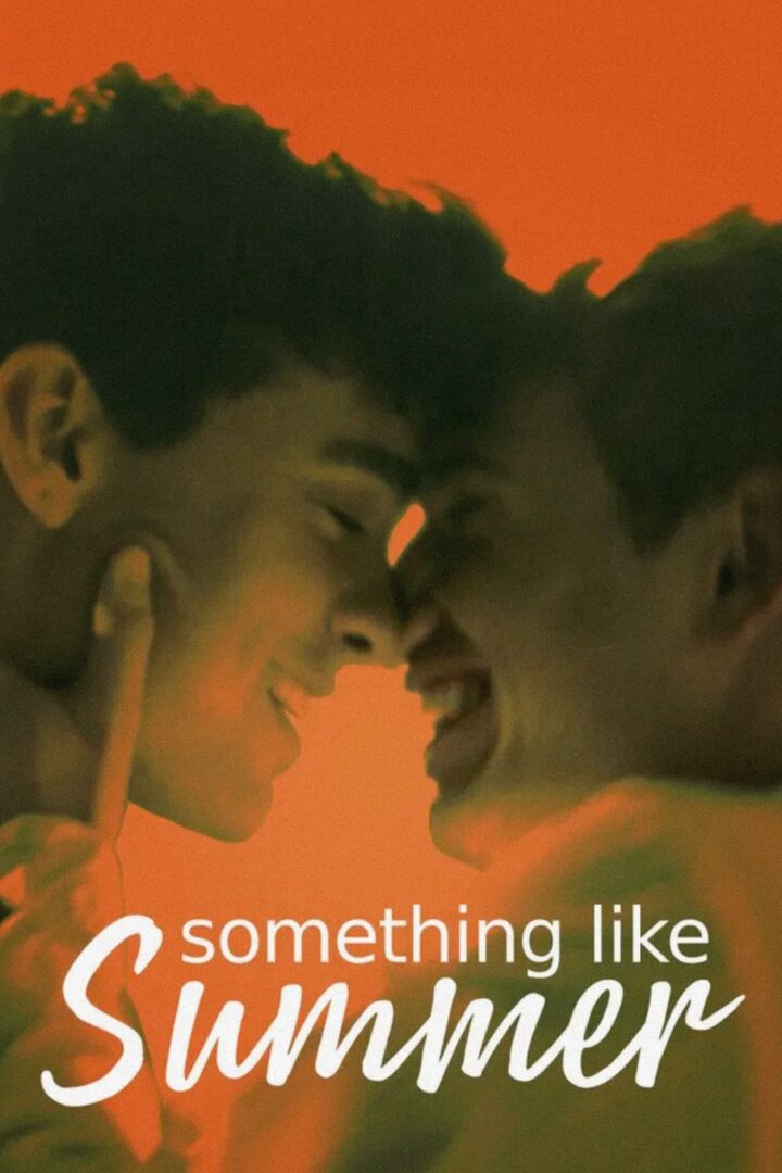 دانلود فیلم Something Like Summer 2017 بدون سانسور با پخش آنلاین دانلود فیلم Something Like Summer 2017 بدون سانسور با پخش آنلاین