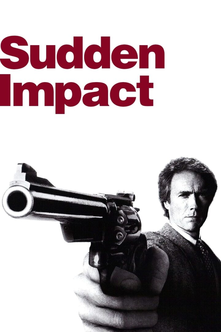 دانلود فیلم Sudden Impact 1983 بدون سانسور با پخش آنلاین دانلود فیلم Sudden Impact 1983 بدون سانسور با پخش آنلاین