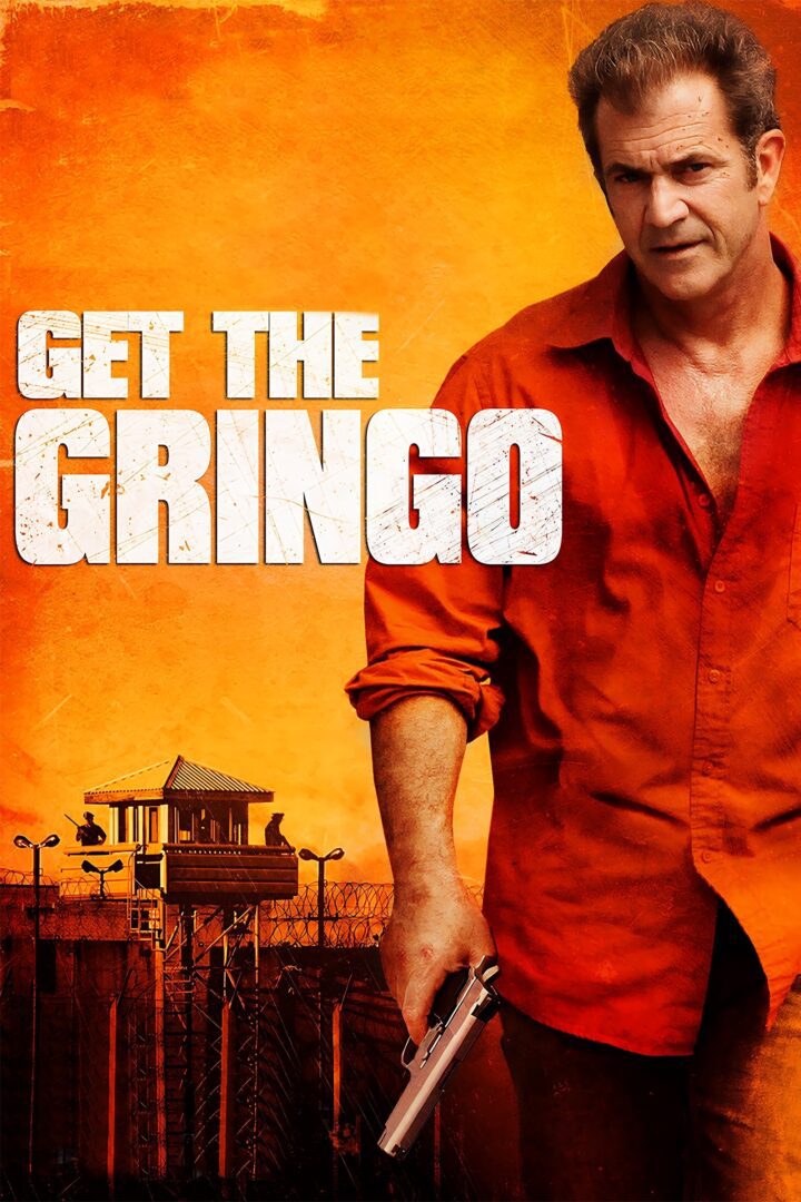 دانلود فیلم Get the Gringo 2012 بدون سانسور با پخش آنلاین دانلود فیلم Get the Gringo 2012 بدون سانسور با پخش آنلاین