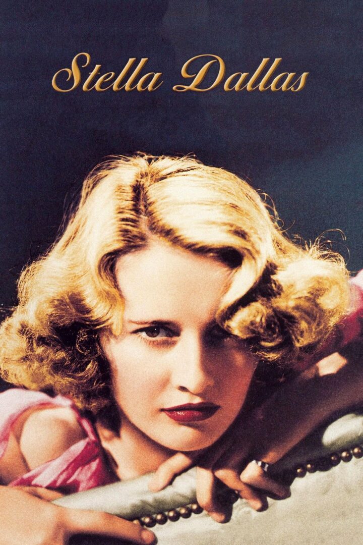 دانلود فیلم Stella Dallas 1937 بدون سانسور با پخش آنلاین