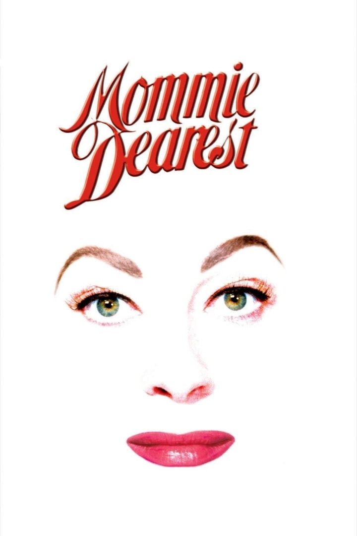 دانلود فیلم Mommie Dearest 1981 بدون سانسور با پخش آنلاین دانلود فیلم Mommie Dearest 1981 بدون سانسور با پخش آنلاین