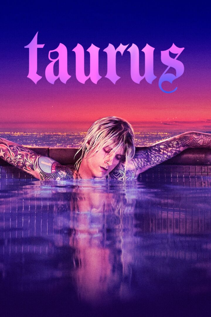 دانلود فیلم Taurus 2022 بدون سانسور با پخش آنلاین دانلود فیلم Taurus 2022 بدون سانسور با پخش آنلاین