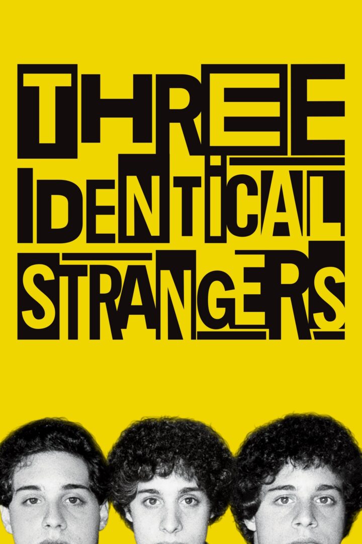 دانلود فیلم Three Identical Strangers 2018 بدون سانسور با پخش آنلاین دانلود فیلم Three Identical Strangers 2018 بدون سانسور با پخش آنلاین