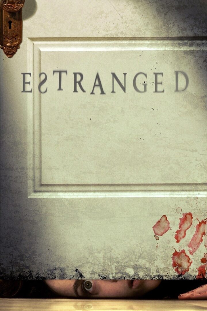 دانلود فیلم Estranged 2015 بدون سانسور با پخش آنلاین