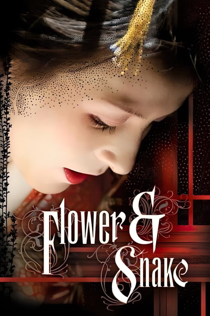دانلود فیلم Flower and Snake 2004 بدون سانسور با پخش آنلاین دانلود فیلم Flower and Snake 2004 بدون سانسور با پخش آنلاین