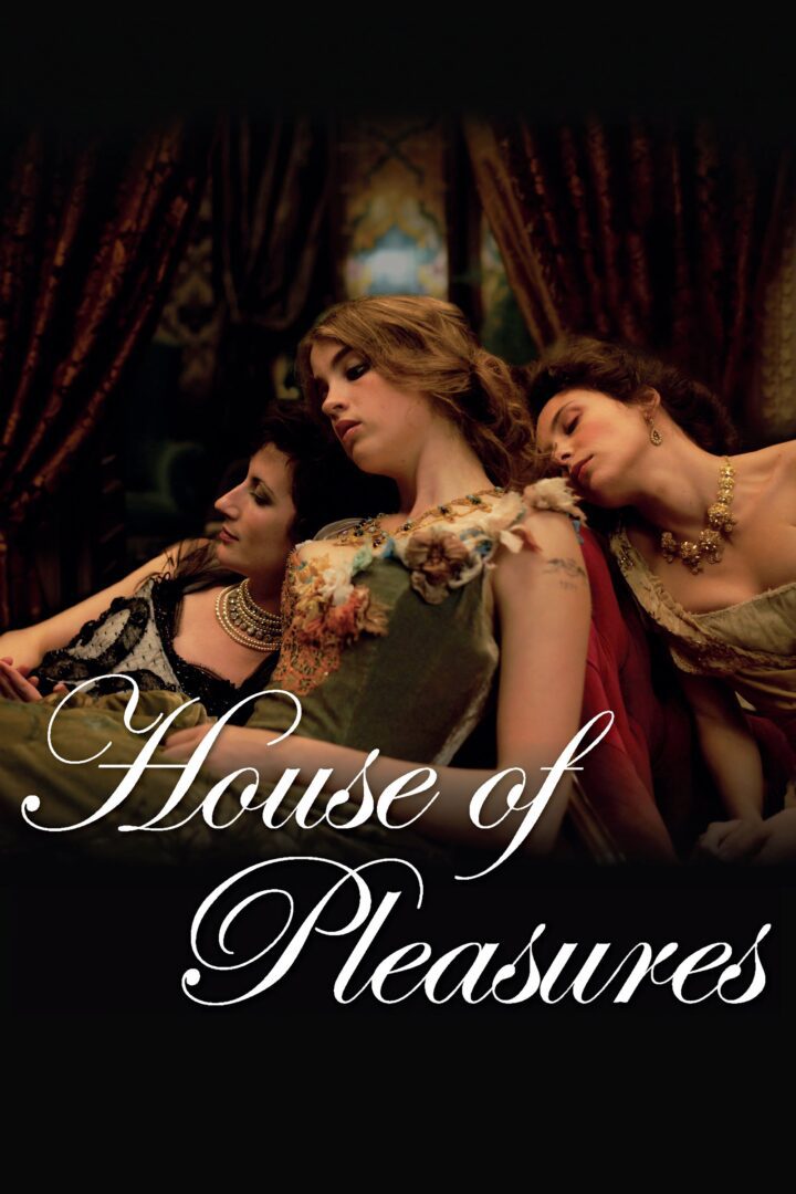دانلود فیلم House of Tolerance 2011 بدون سانسور با پخش آنلاین