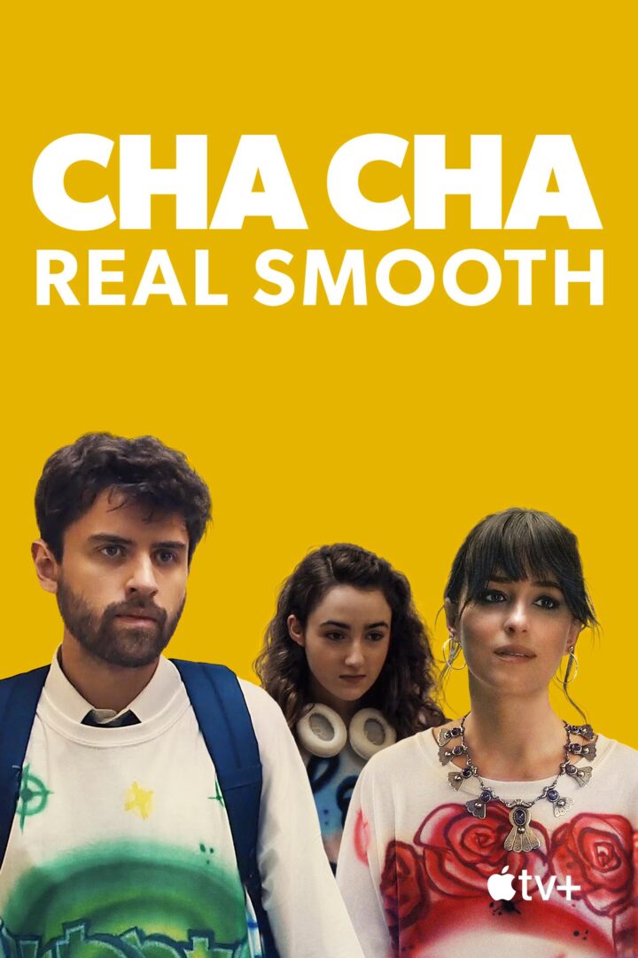 دانلود فیلم Cha Cha Real Smooth 2022 بدون سانسور با پخش آنلاین دانلود فیلم Cha Cha Real Smooth 2022 بدون سانسور با پخش آنلاین