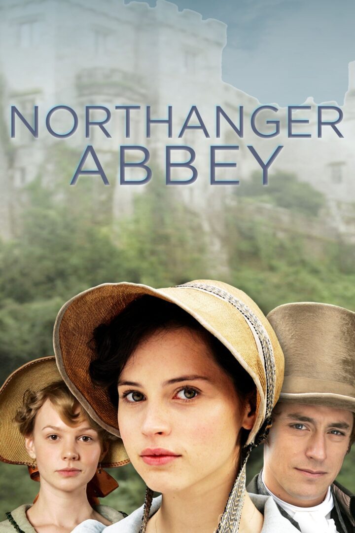 دانلود فیلم Northanger Abbey 2007 بدون سانسور با پخش آنلاین دانلود فیلم Northanger Abbey 2007 بدون سانسور با پخش آنلاین