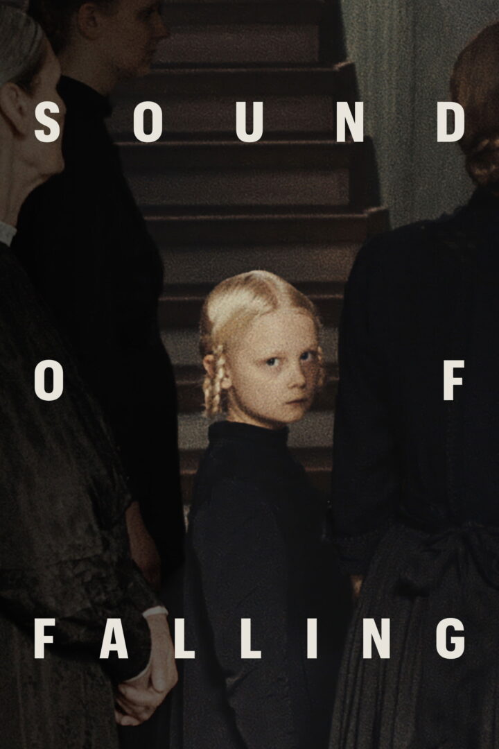 دانلود فیلم Sound of Falling 2025 بدون سانسور
