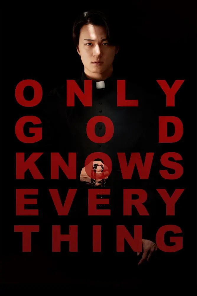 دانلود فیلم Only God Knows Everything 2025 بدون سانسور