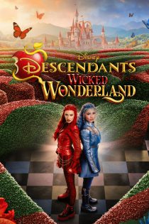 دانلود فیلم Descendants: Wicked Wonderland 2026 بدون سانسور