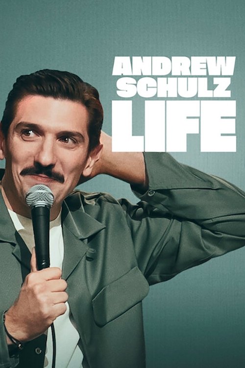 دانلود فیلم Andrew Schulz: LIFE 2025 بدون سانسور دانلود فیلم Andrew Schulz: LIFE 2025 بدون سانسور